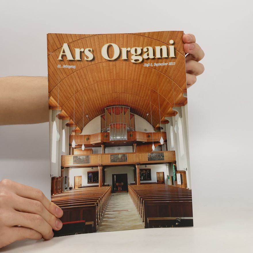 Auteurscollectief Ars Organi. Heft 3, September 2013