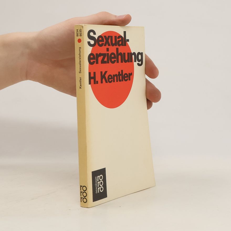 Helmut Kentler Sexualerziehung