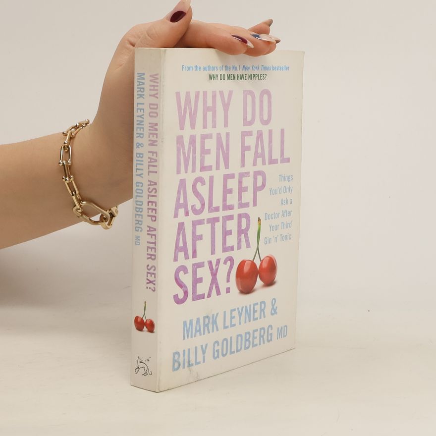 Mark Leyner Why Do Men Fall Asleep After Sex?