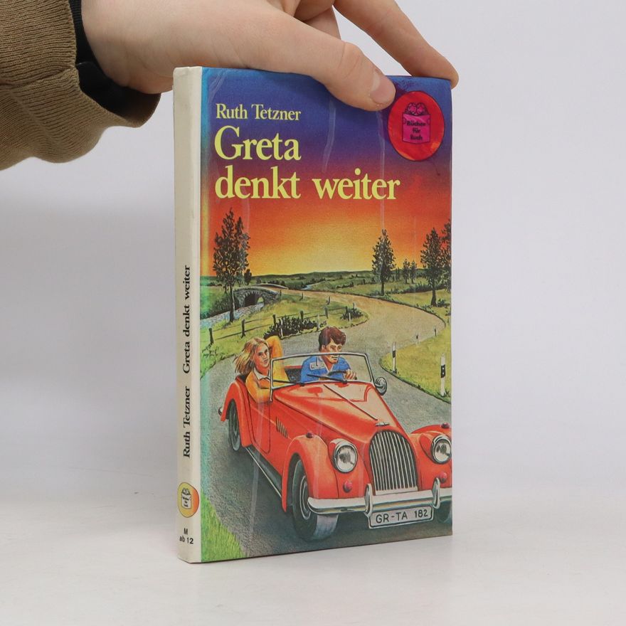 Ruth Tetzner Greta Denkt Weiter