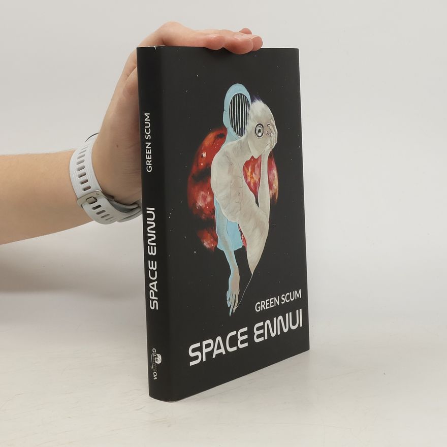 Green Scum Space Ennui