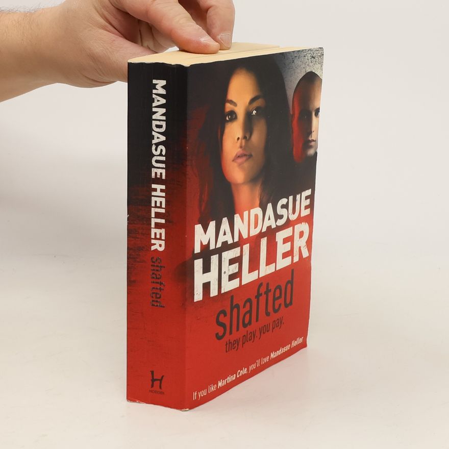 Mandasue Heller Shafted
