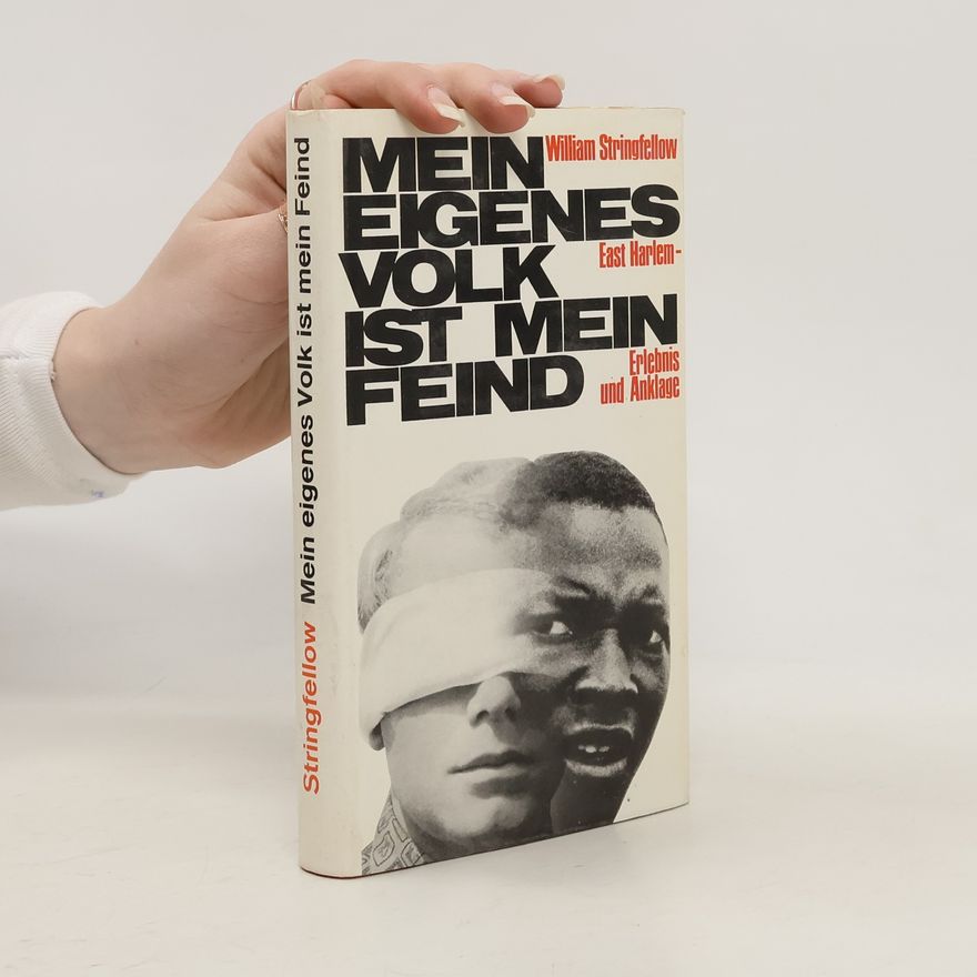 William Stringfellow Mein eigenes Volk ist mein Feind