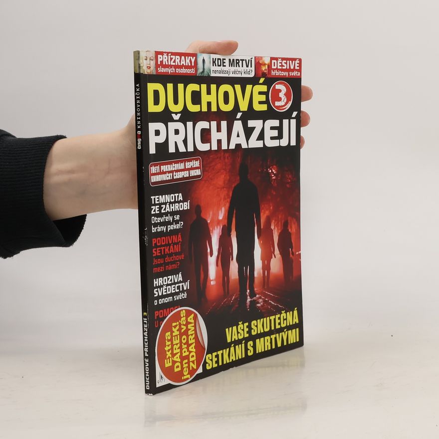 Kolektiv autorů Duchové přicházejí 3