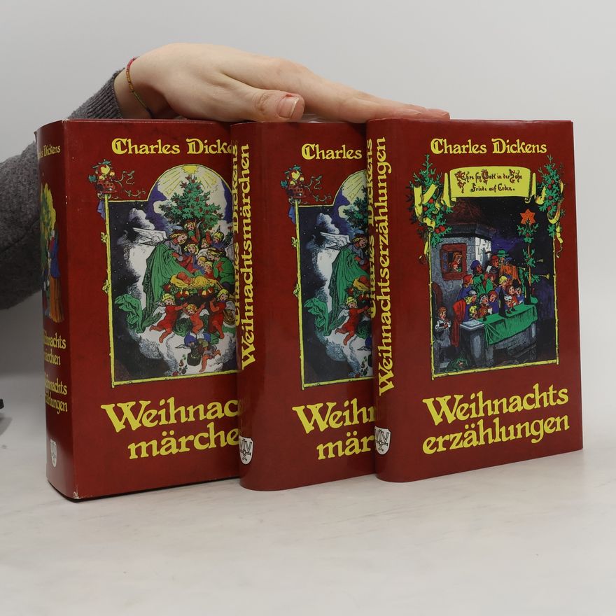 Charles Dickens Weihnachtserzählungen. Weihnachtsmärchen