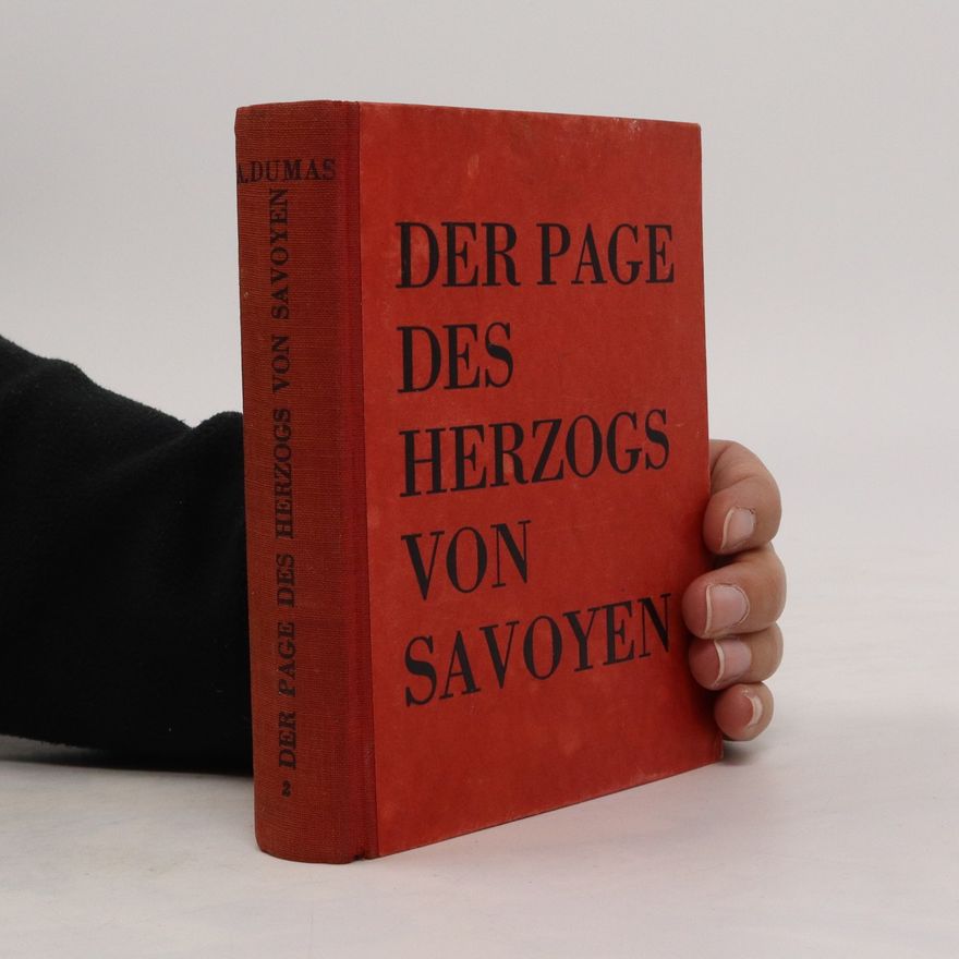 Alexandre Dumas Der Page des Herzogs von Savoyen