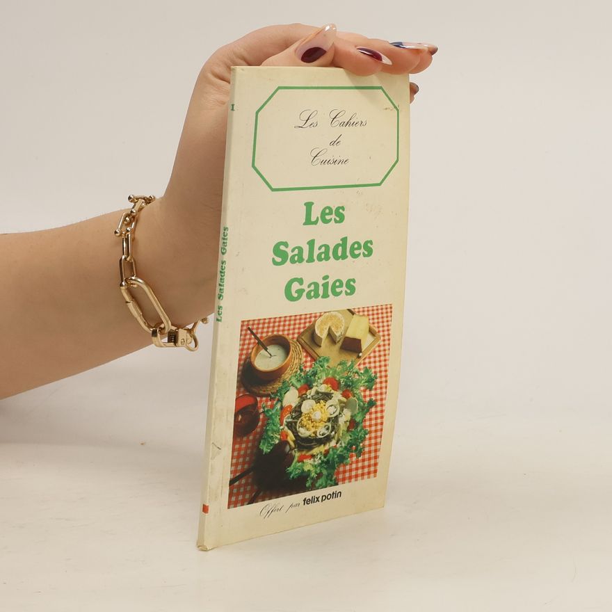 Kolektiv autorů Les salades gaies