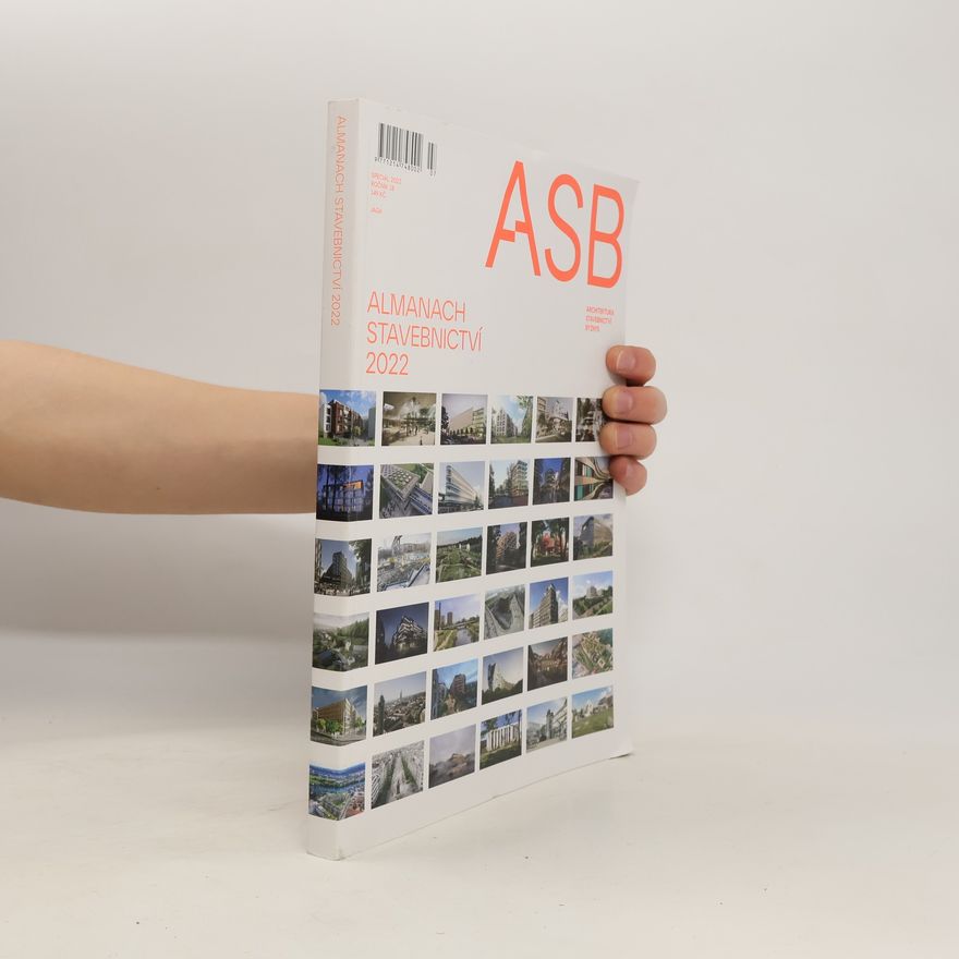Various authors ASB. Almanach stavebnictví 2022. Ročník 18