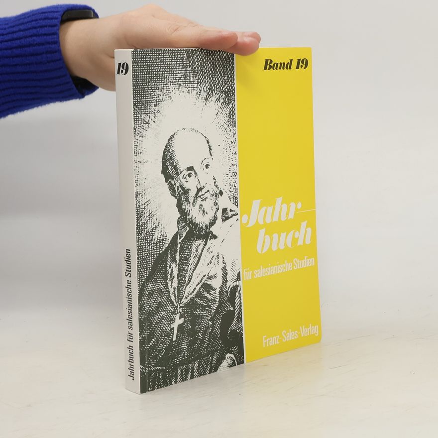Collectif d'auteurs Jahrbuch für salesianische Studien. Band 19