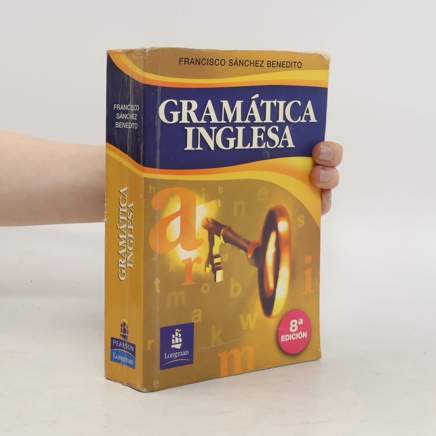 Francisco Sánchez Benedito Gramática inglesa