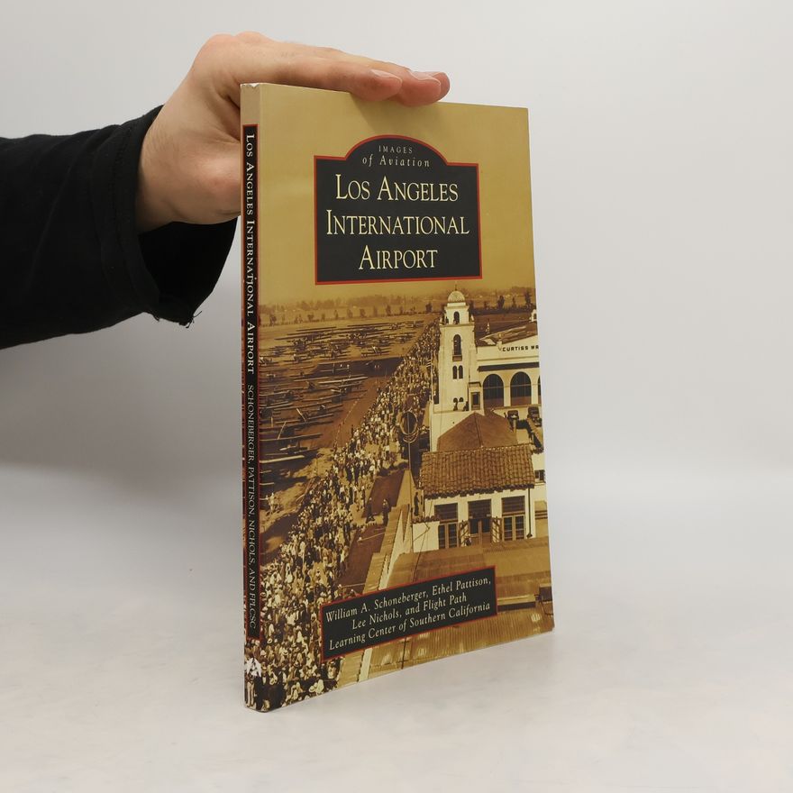 Autores varios Los Angeles International Airport