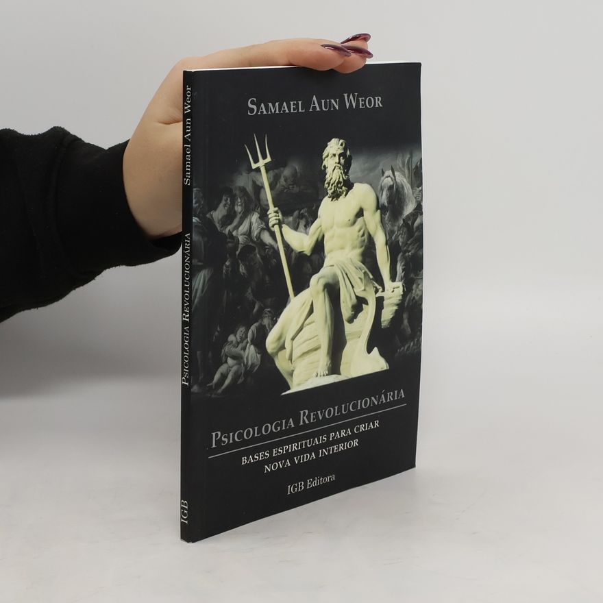 Aun Samael Weor Psicologia Revolucionária