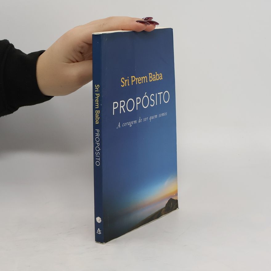 Sri Prem Baba Propósito