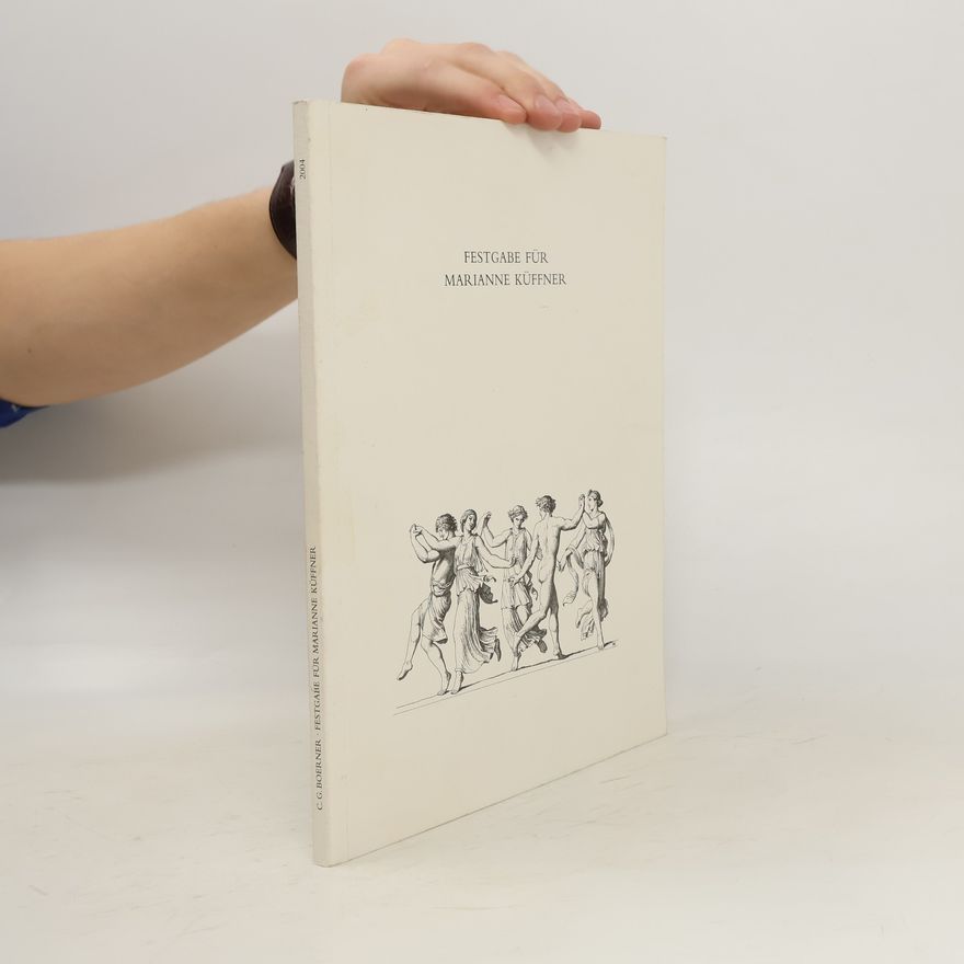 Auteurscollectief Festgabe für Marianne Küffner 2004