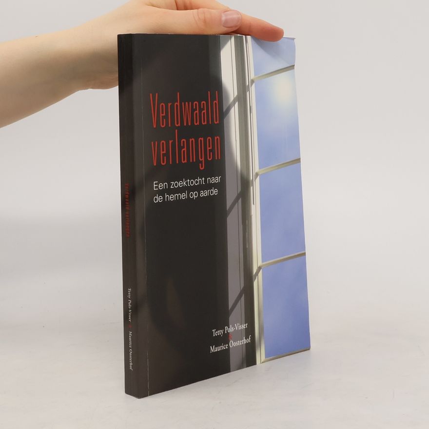 Maurice Oosterhof Verdwaald Verlangen