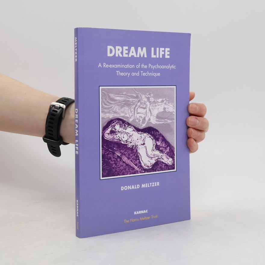 Donald Meltzer Dream-life