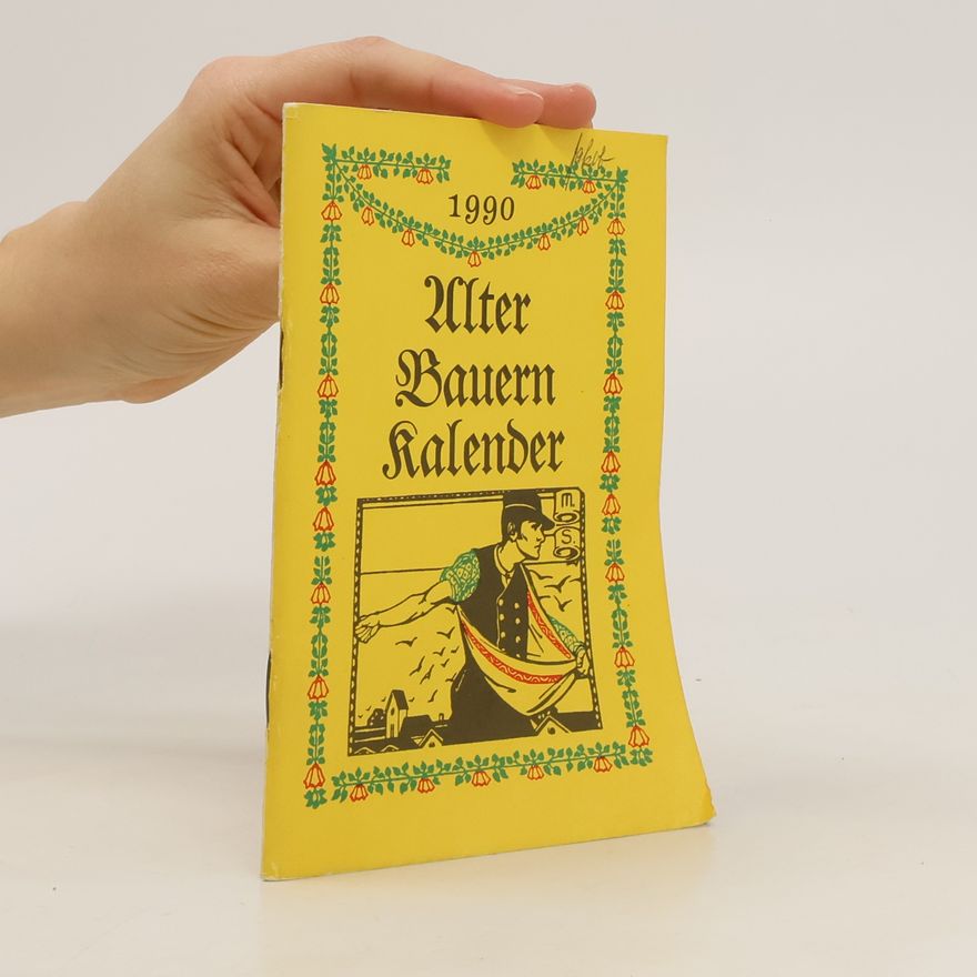 Collectif d'auteurs Alter Bauern Kalender 1990