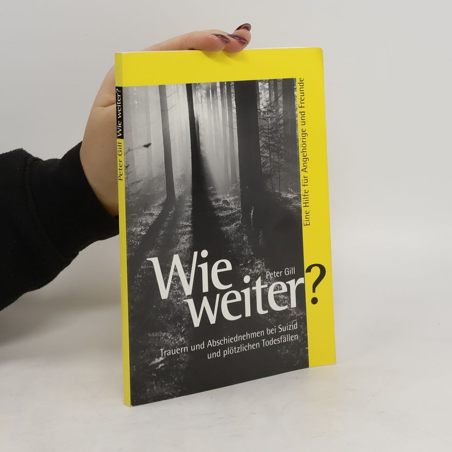 Peter Gill Wie weiter?