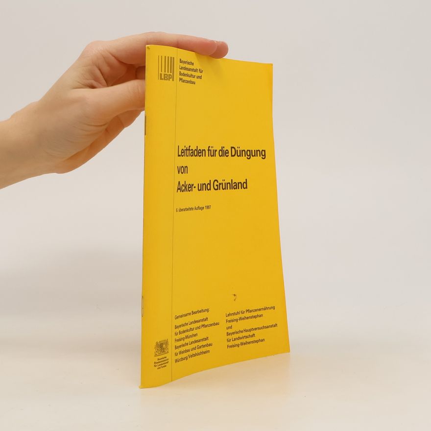 Various authors Leitfaden für die Düngung von Acker-und Grünland