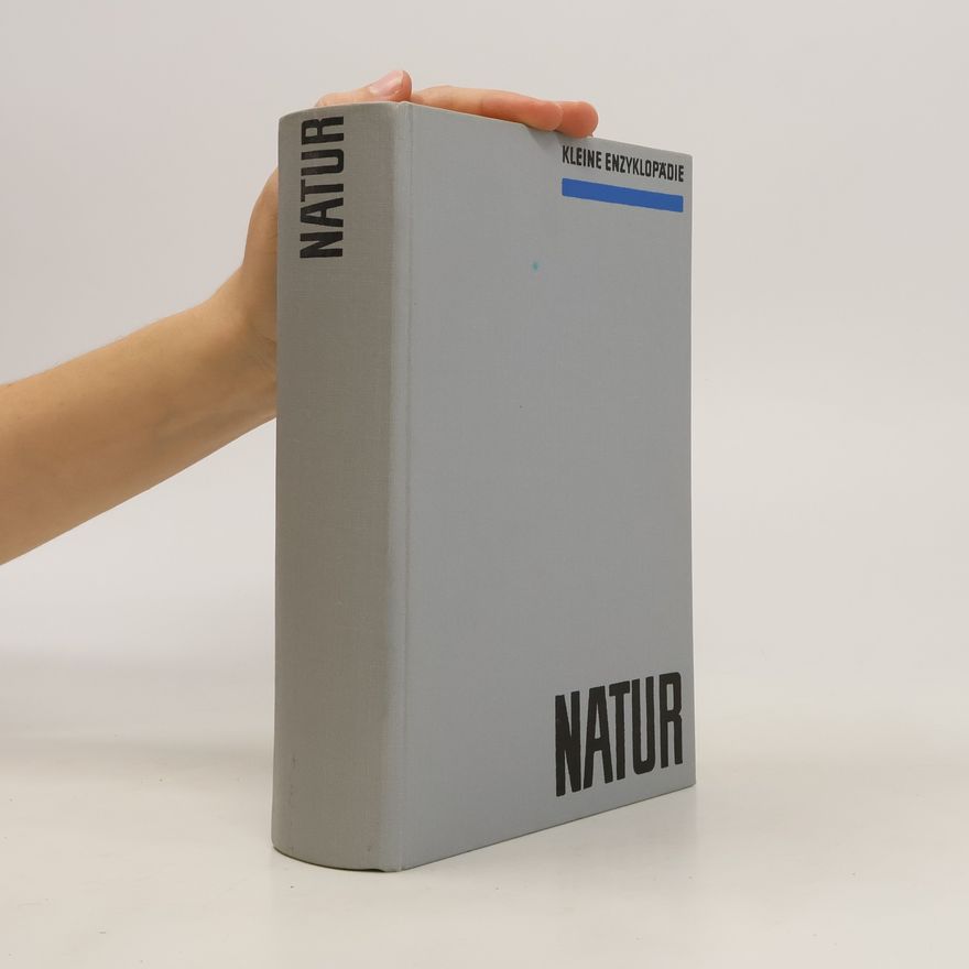 Autorenkollektiv Kleine Enzyklopädie Natur