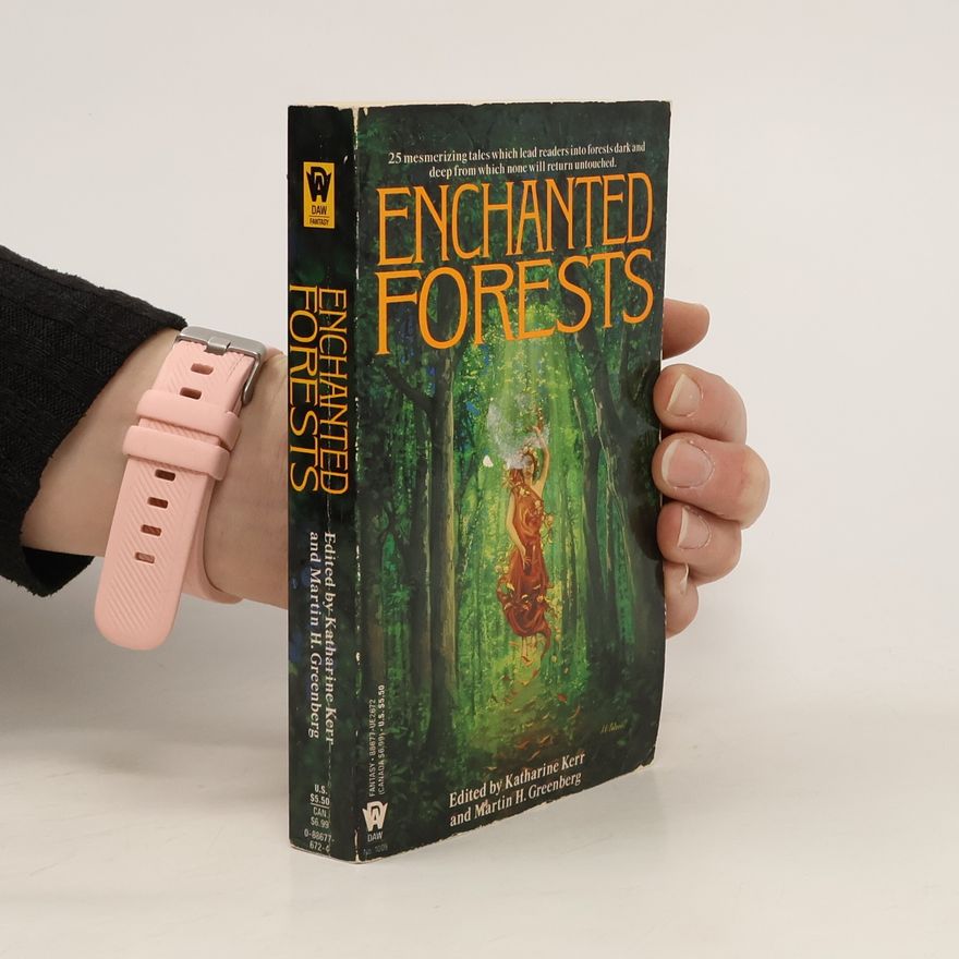 E. Katherine Kerr Enchanted Forests