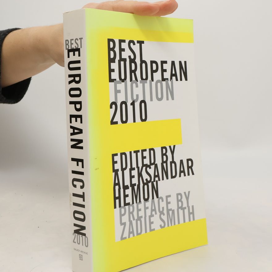 Alexander Hemon Best European Fiction 2010