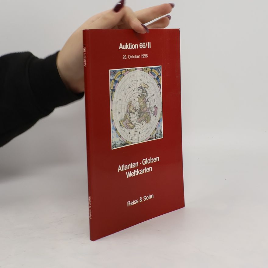 Autorenkollektiv Auktion 66/II. Atlanten. Globen. Weltkarten