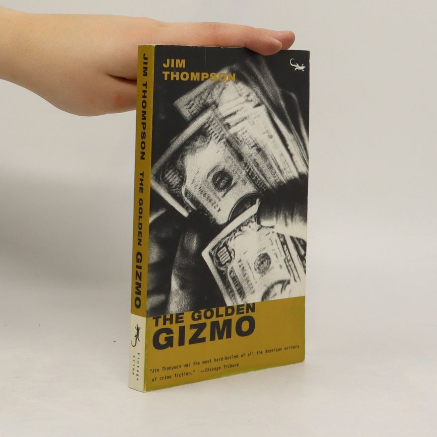 Jim Thompson The Golden Gizmo