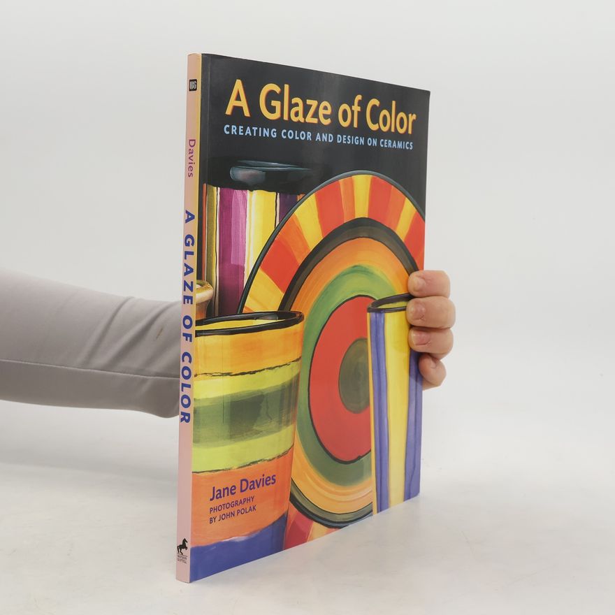 Jane Davies A Glaze of Color