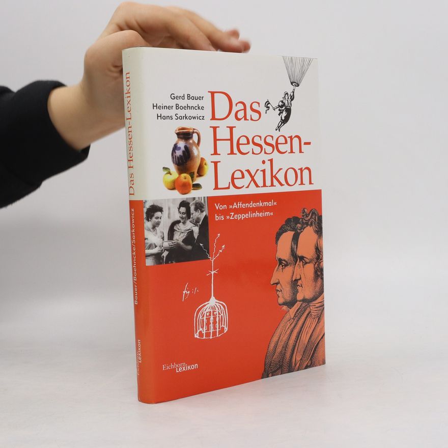 Gerd Bauer Das Hessen-Lexikon