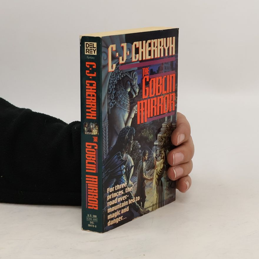 C. J. Cherryh The Goblin Mirror