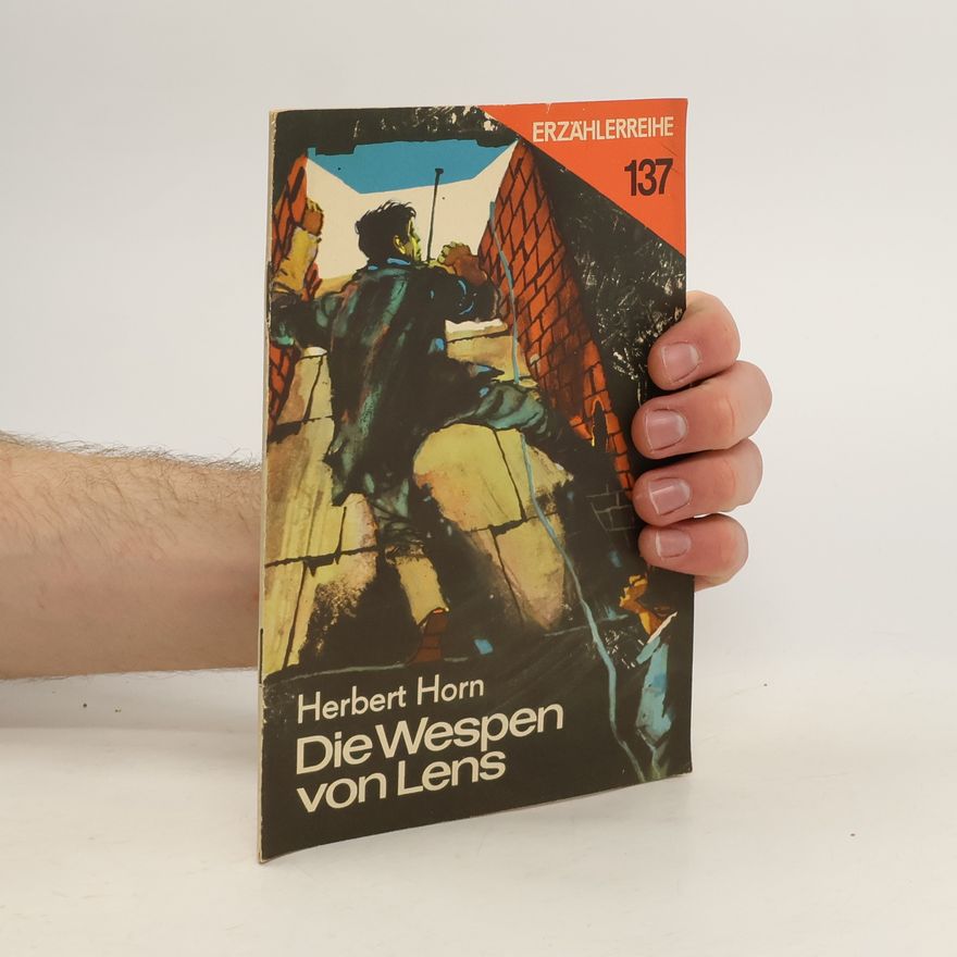 Herbert Horne Die Wespen von Lens 137