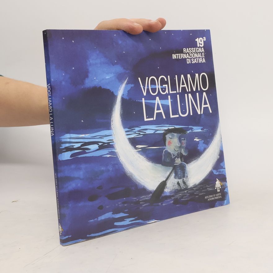Kolektiv autorů Vogliamo la luna