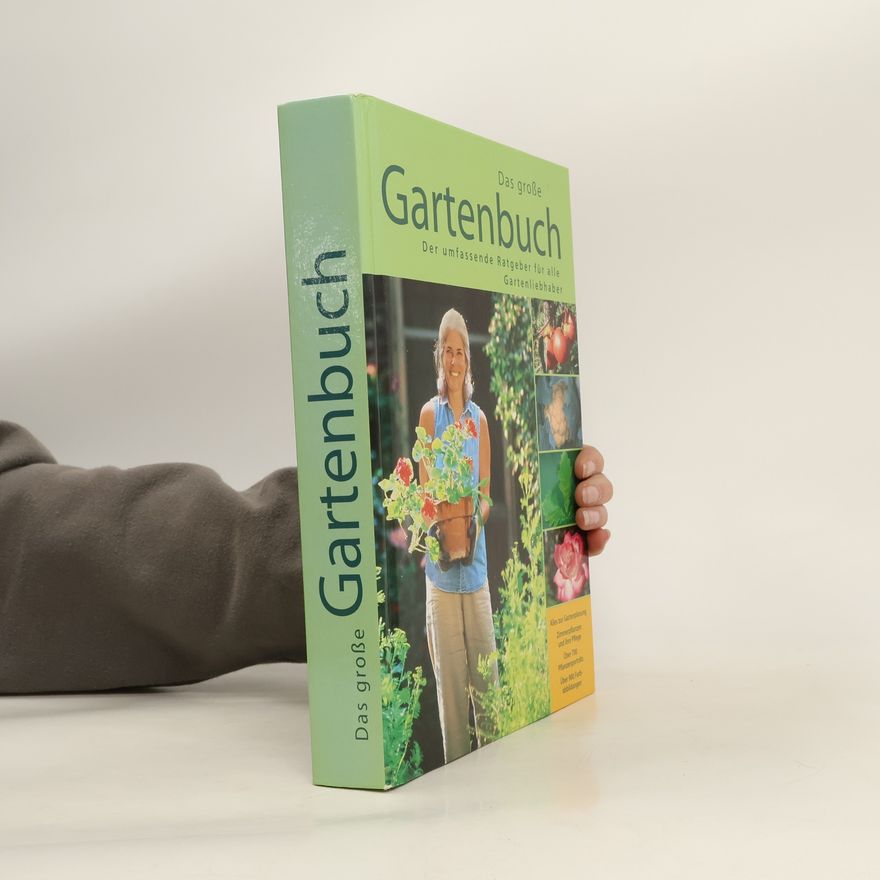 Autorenkollektiv Das grosse Gartenbuch