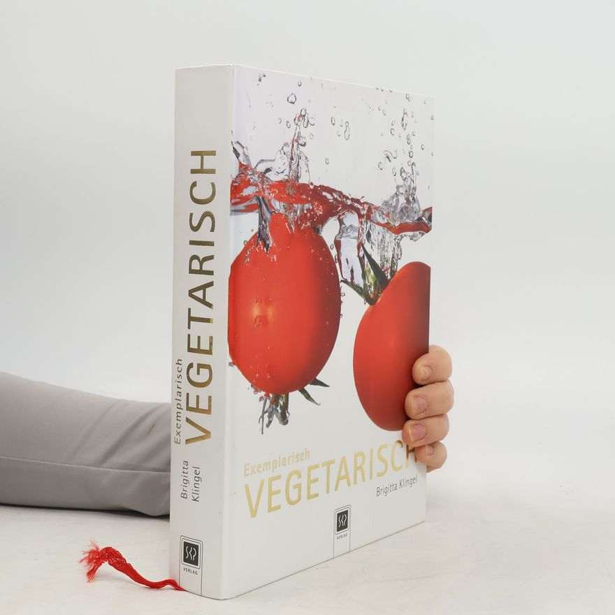 Brigitta Klingel Exemplarisch vegetarisch