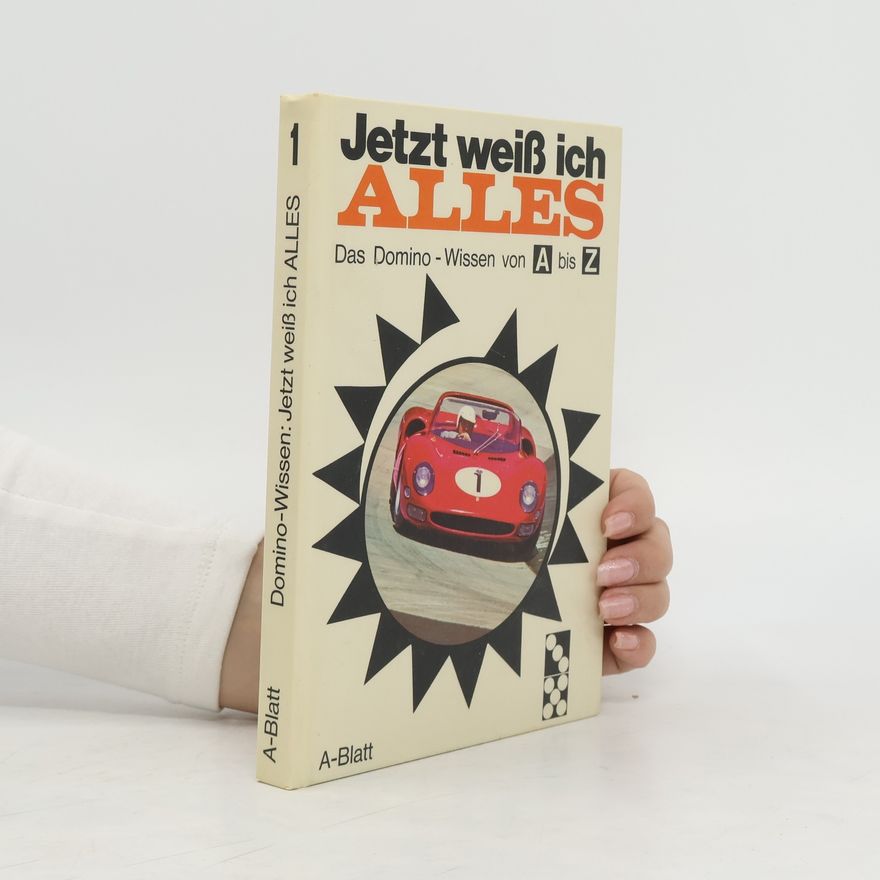 Autorenkollektiv Domino-Wissen. Jetzt weiß ich ALLES 1