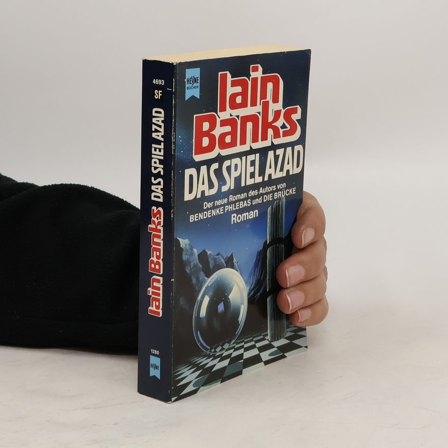 Iain M. Banks Das Spiel Azad. Roman