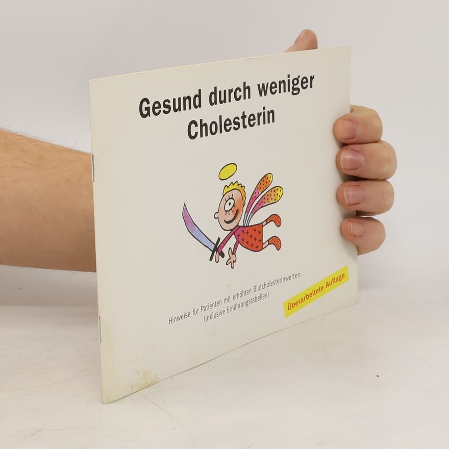 Autorenkollektiv Gesund durch weniger Cholesterin