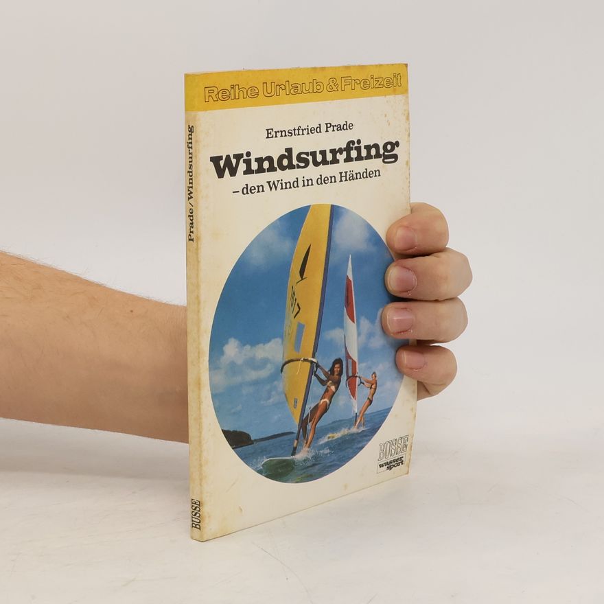 Ernstfried Prade Windsurfing