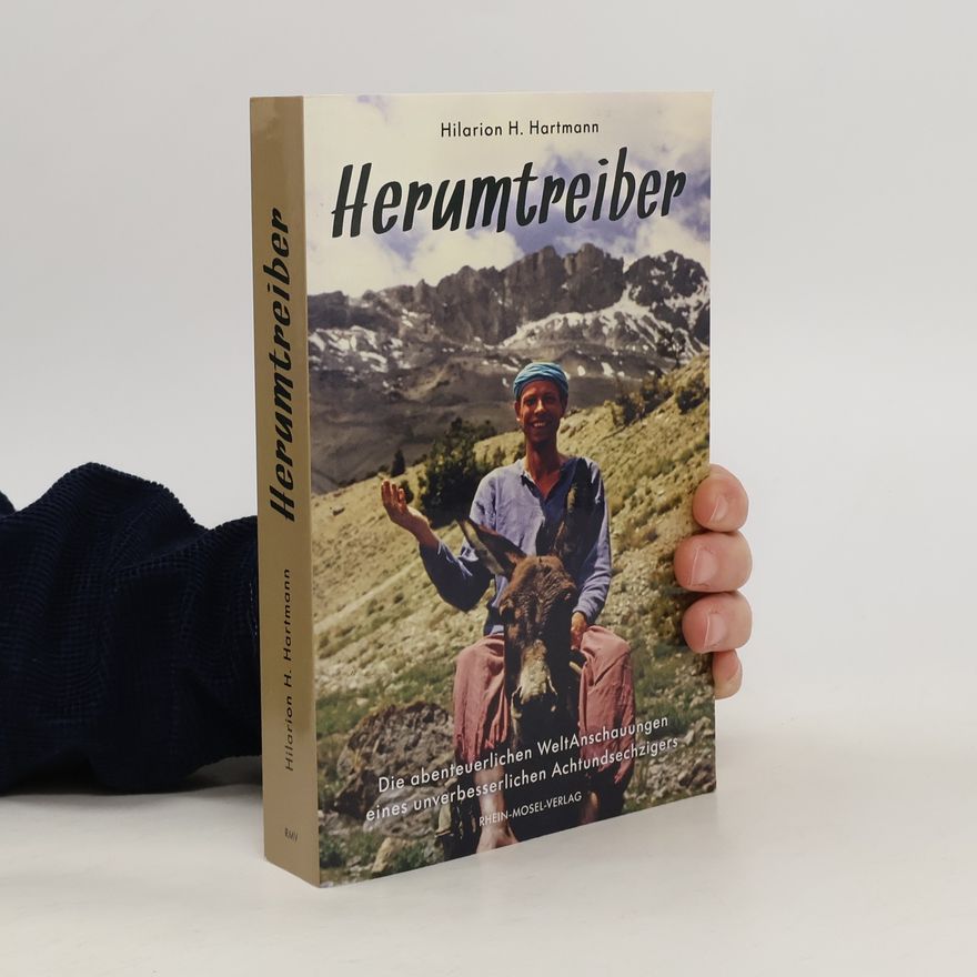Hilarion H. Hartmann Herumtreiber