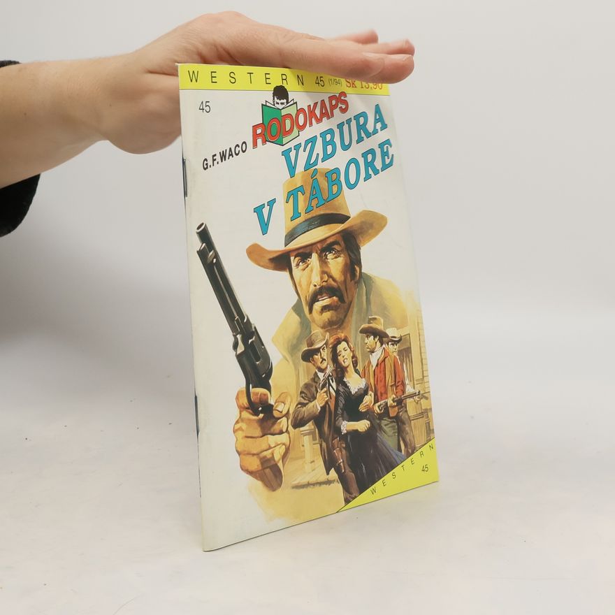 G. F. Waco Vzbura v tábore