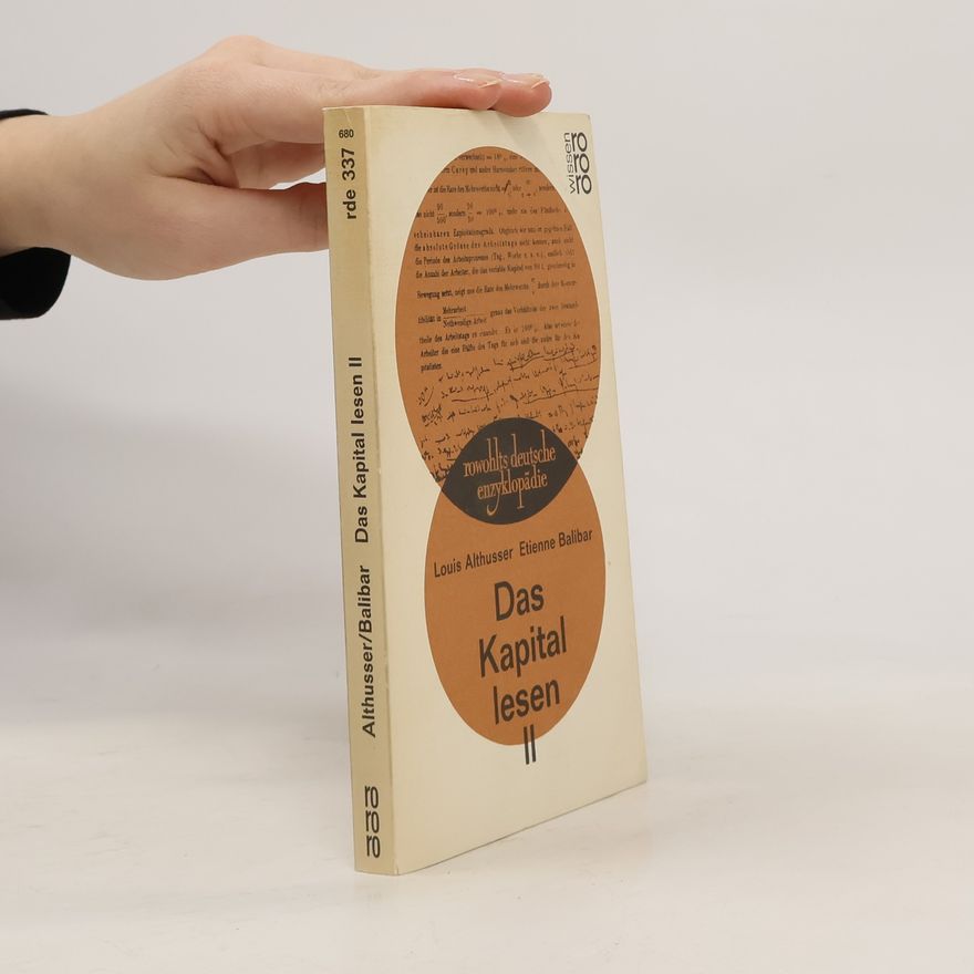 Louis Althusser Das Kapital lesen II