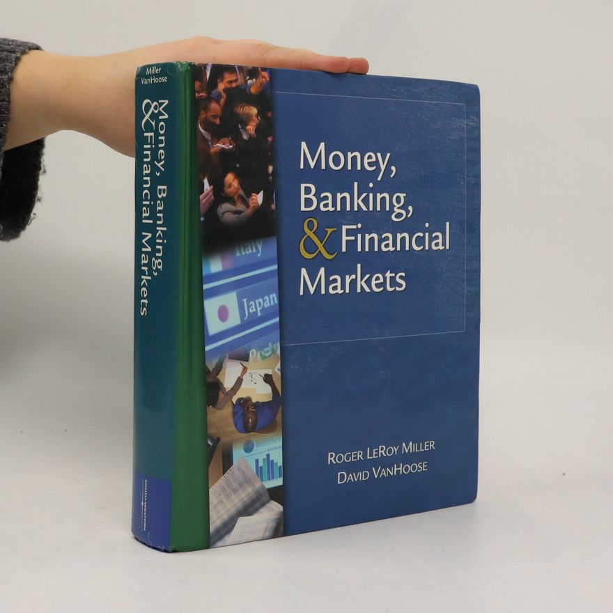 Roger LeRoy Miller Money, Banking & Financial Markets