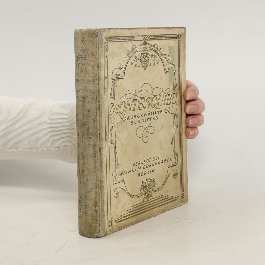 Montesquieu Ausgewählte Schriften