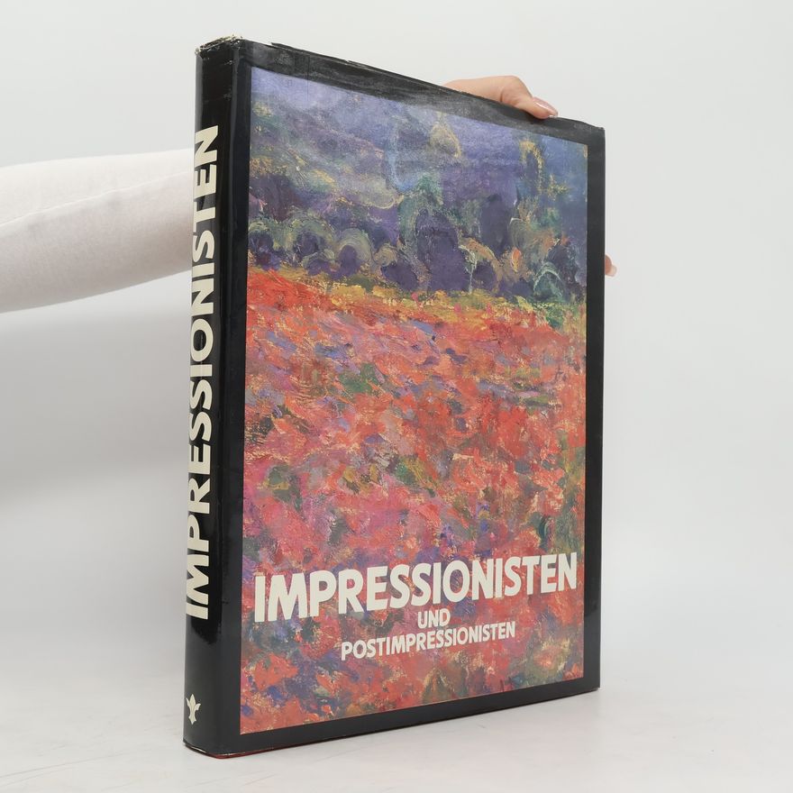 Anna Barskaja Impressionisten und Postimpressionisten in den Museen der Sowjetunion