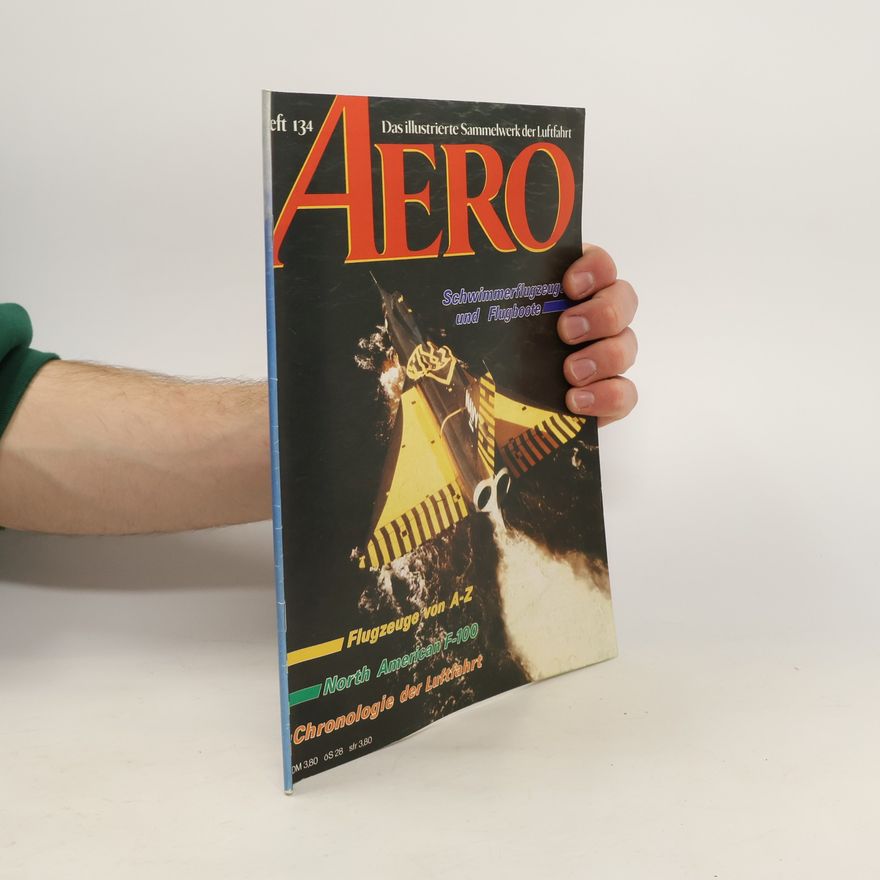 Collectif d'auteurs Aero. Das illustrierte Sammelwerk der Luftfahrt.
