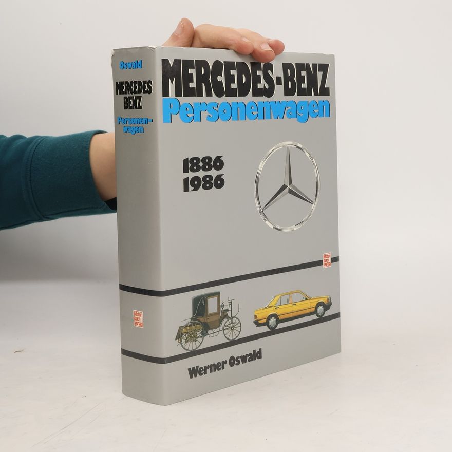 Werner Oswald Mercedes-Benz, Personenwagen