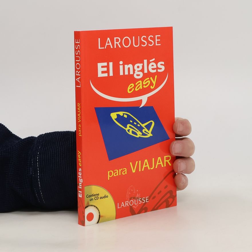 José A. Gálvez El inglés easy para viajar