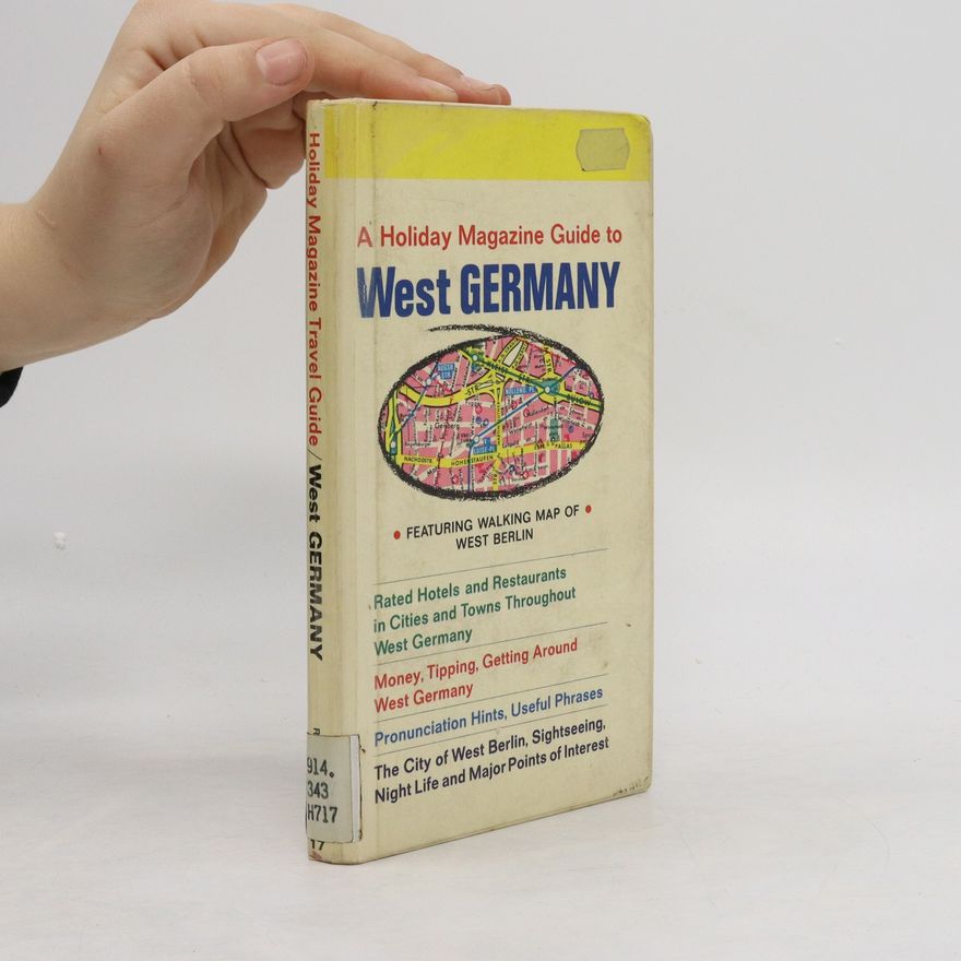 Various authors A Holiday Magazine Guide to West Germany