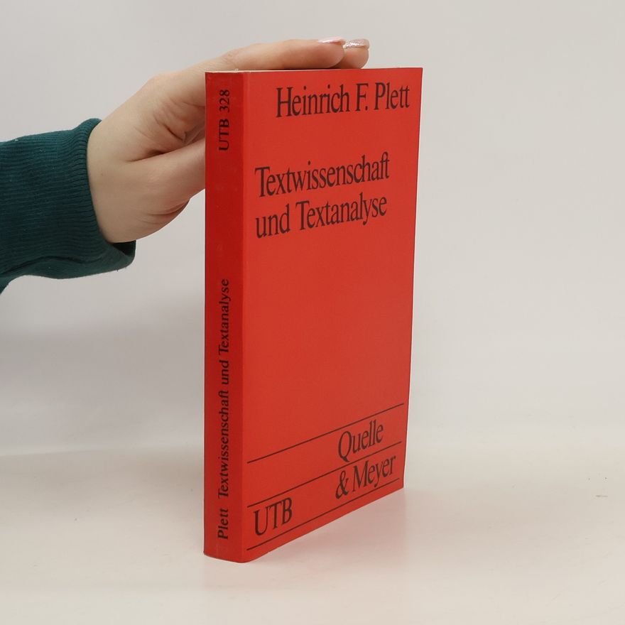 Heinrich F. Plett Textwissenschaft und Textanalyse
